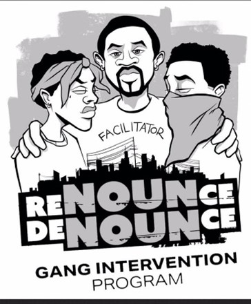 reNOUNce deNOUNce Gang Intervention Program